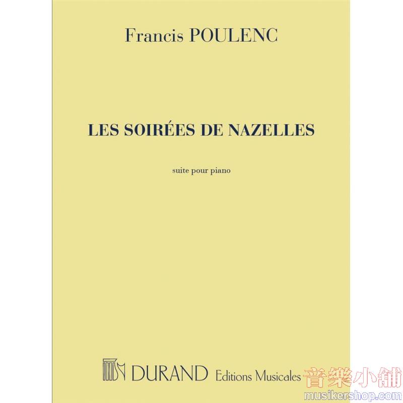 Francis Poulenc : Les Soirées de Nazelles