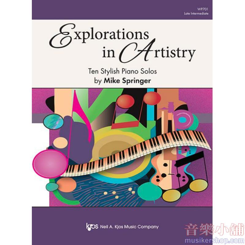 Mike Springer : Explorations in Artistry, Late Intermediate