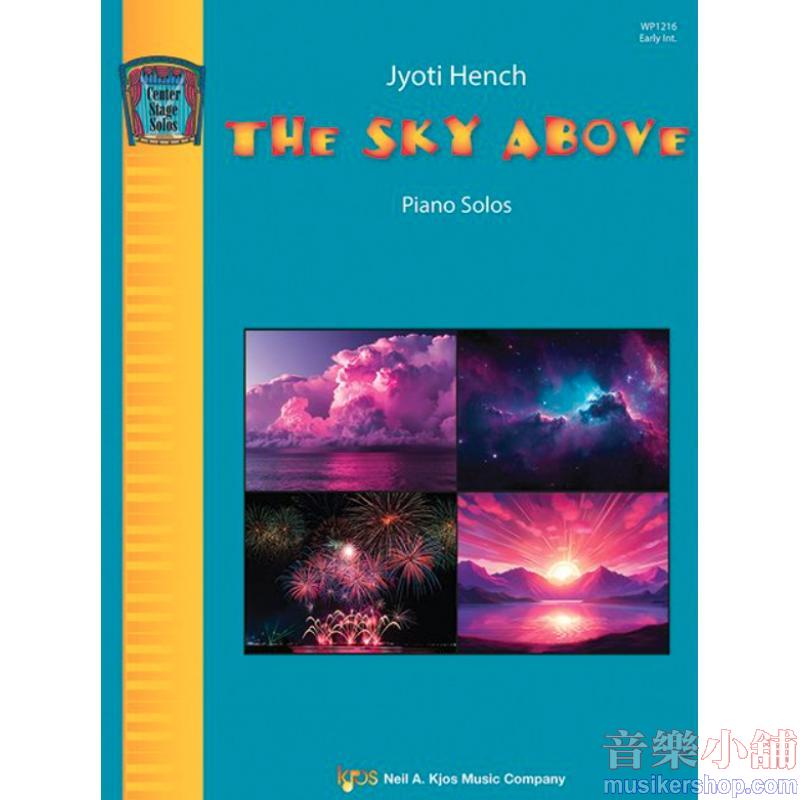 Jyoti Hench : The Sky Above