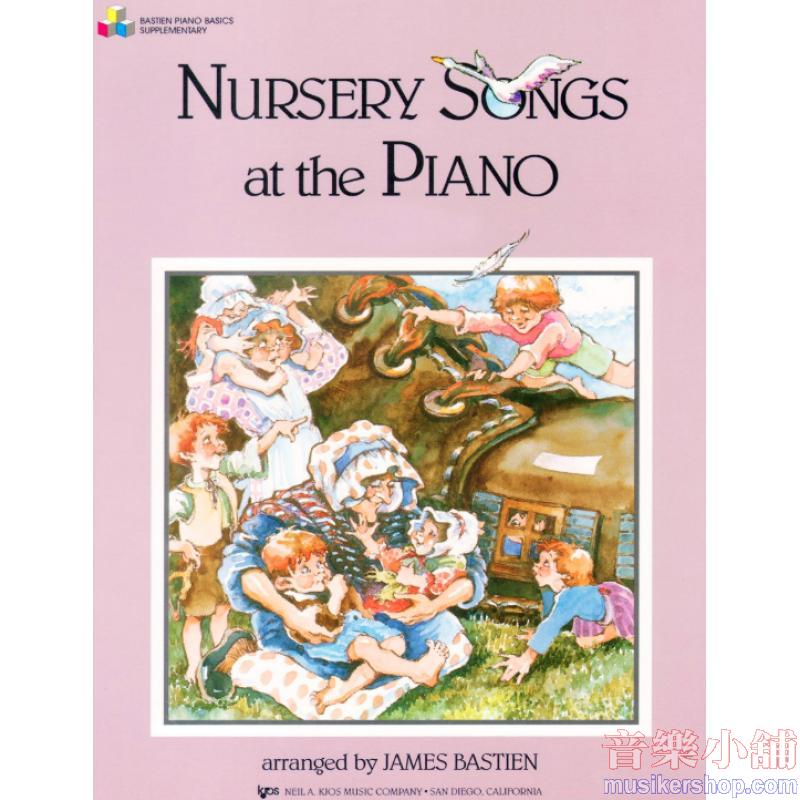 James Bastien : Nursery Songs At The Piano, Primer