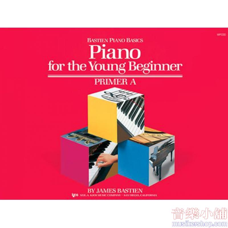 James Bastien : Piano For The Young Beginner - Primer A