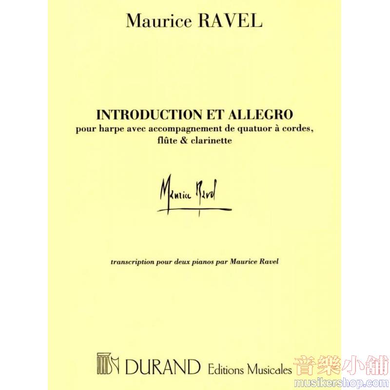Maurice Ravel : Introduction et Allegro Piano Duet