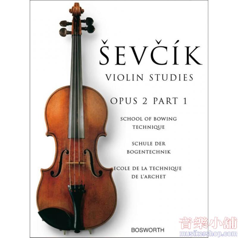 Otakar Ševčík : School Of Bowing Technique, Opus 2 Part 1 Violin