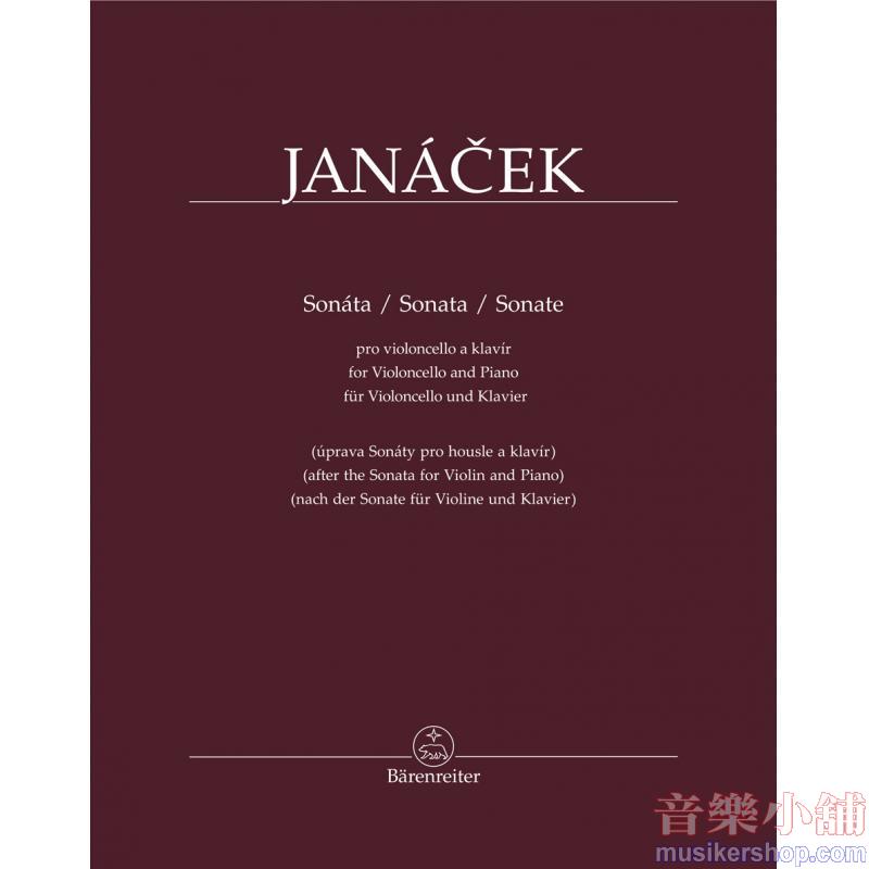 Leoš Janácek : Sonata for Violoncello and Piano
