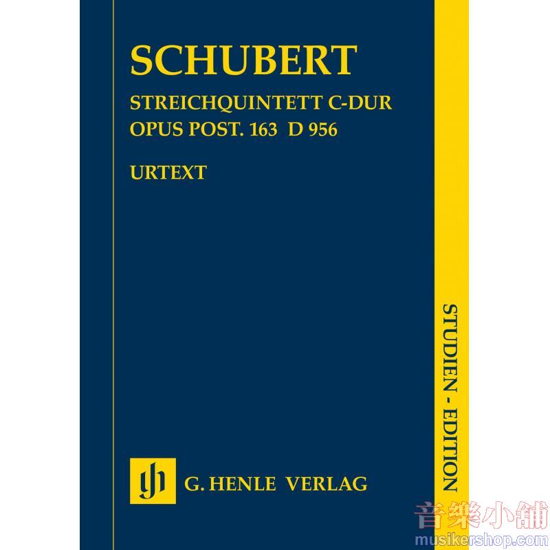 Franz Schubert : String Quintet C major op. post. 163 D 956 (pocket score)