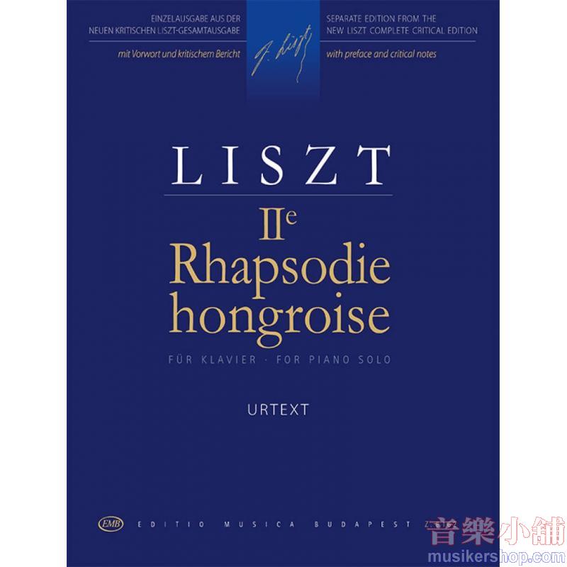 Franz Liszt : II. Rhapsodie hongroise