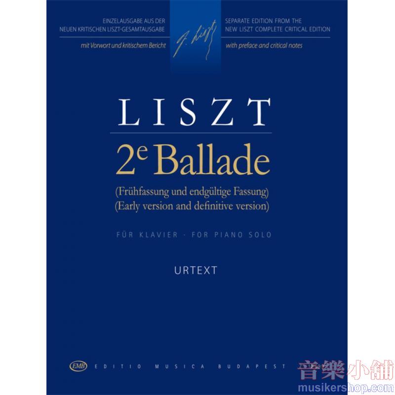 Franz Liszt : 2e Ballade (Ballade No. 2 in B Minor)