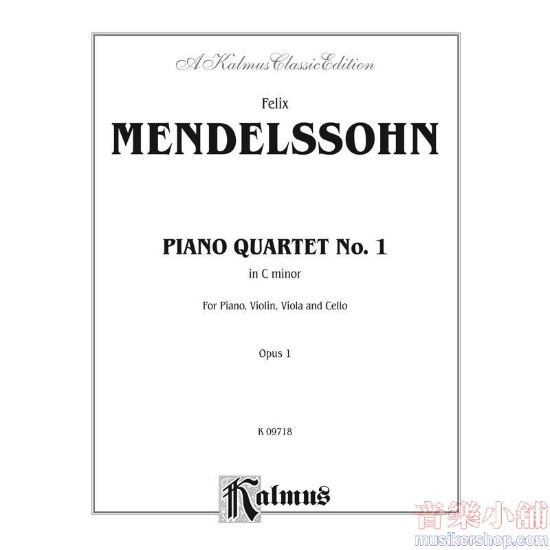 Felix Mendelssohn : Piano Quartet No. 1 in C Minor, Opus 1