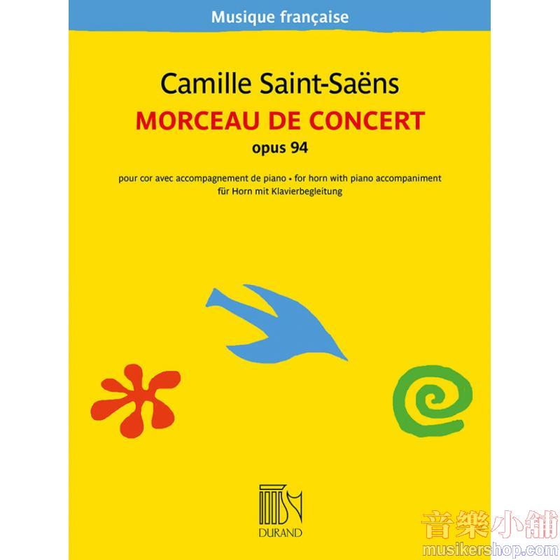 Saint-Saëns : Morceau de concert, Op. 94 for Hoen and Piano