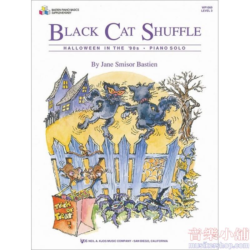 Jane Smisor Bastien : Black Cat Shuffle Bastien Piano Basics Supplementary - Grade 3 Piano Solo