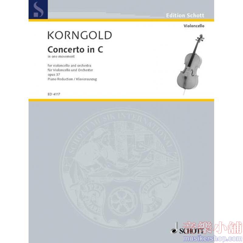 Korngold : Concerto in C in one movement, Op. 37 for Cello and Orchestra (Piano Reduction)