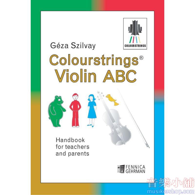Colourstrings Violin ABC Handbook for Teachers and Parents Method for Violin