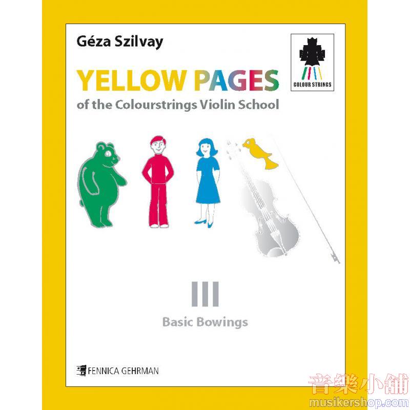 Colourstrings Yellow Pages - Violin School 3 Basic Bowings Method for Violin