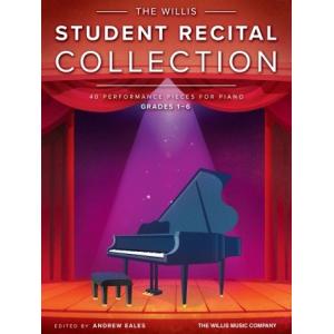 The Willis Student Recital Collection 40 Performan...