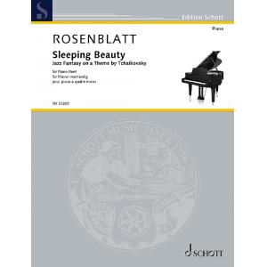 Alexander Rosenblatt : Sleeping Beauty Jazz Fantasy on a Theme by Tchaikovsky for Piano (One Piano 4 hands)
