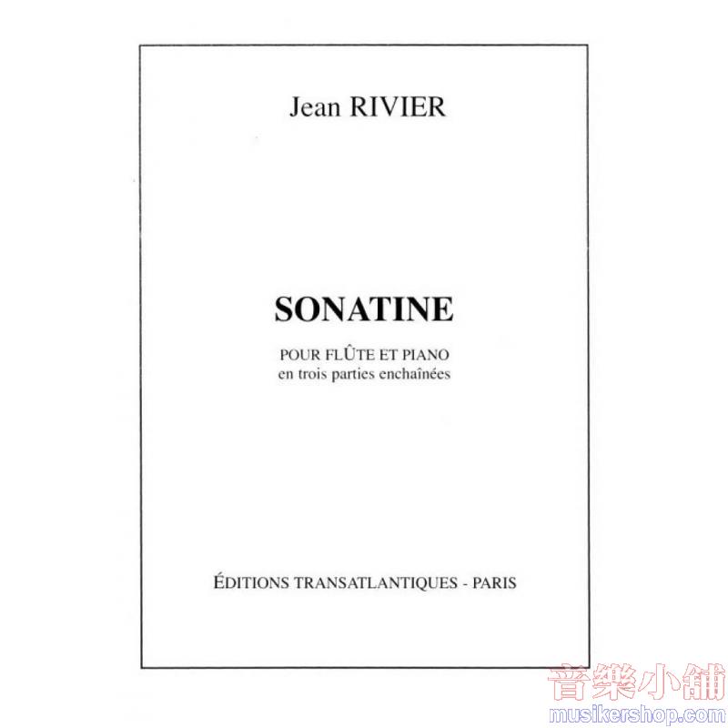 Jean Rivier : Sonatine for Flute and Piano