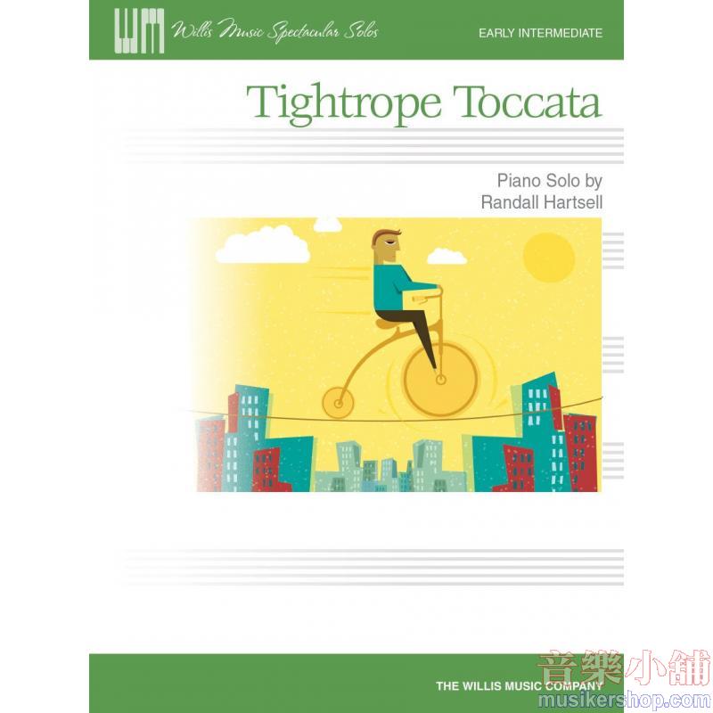 Tightrope Toccata Early Intermediate Level