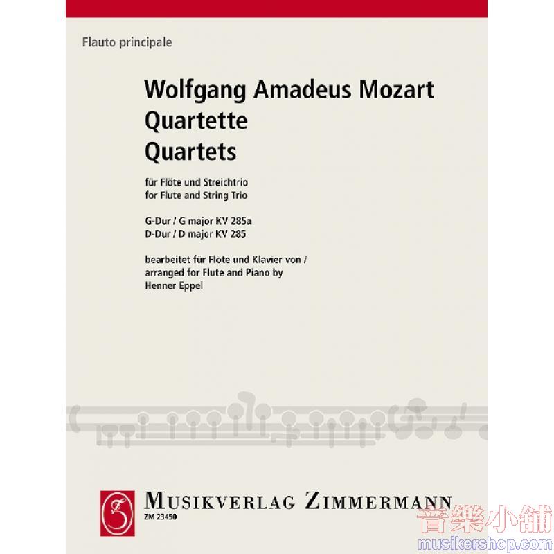 Mozart : Quartets G major KV 285a and D major KV 285 for Flute and Piano (Piano Reduction)