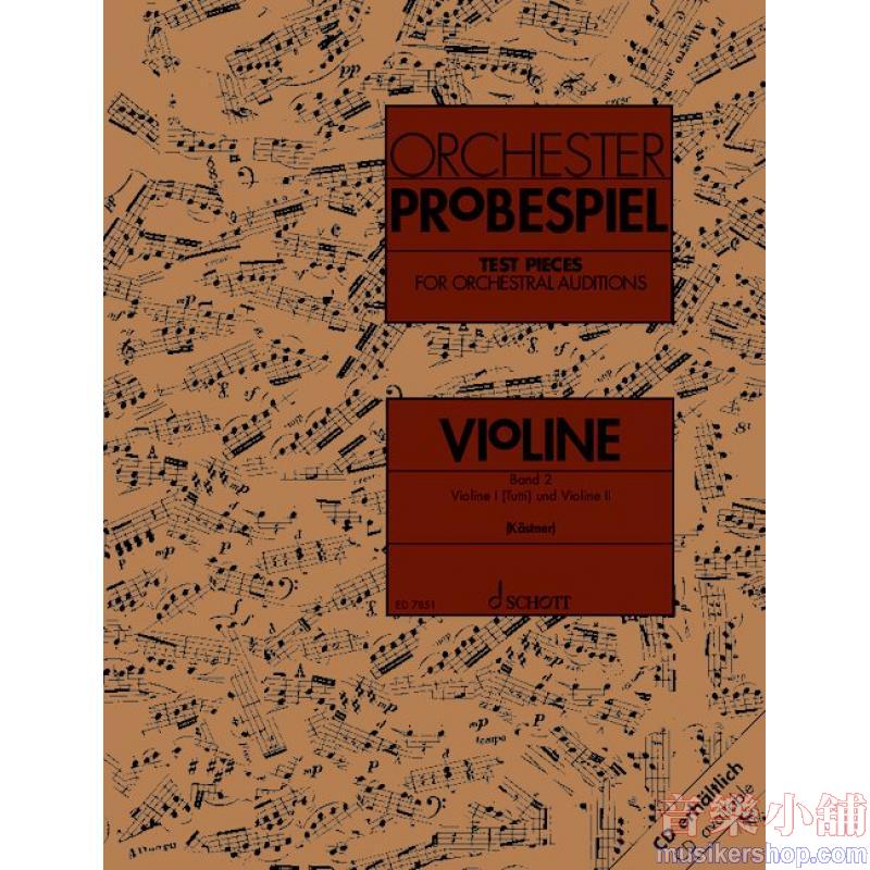 Test Pieces for Orchestral Auditions Violin Vol. 2