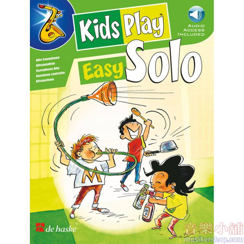 Kids Play Easy Solos (for Alto Saxophone) and Audio Online