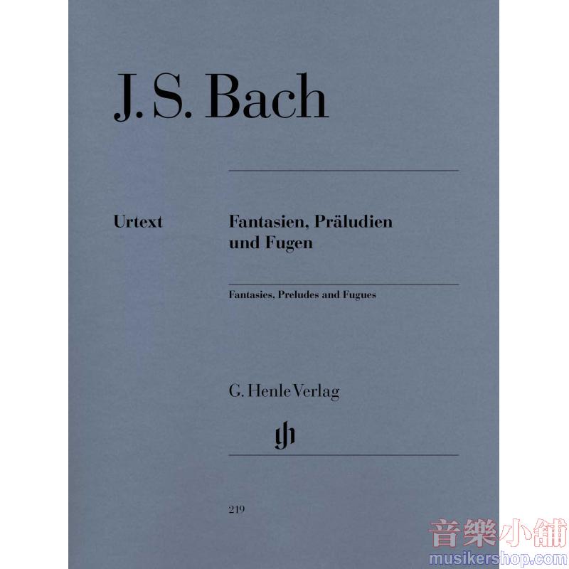 Johann Sebastian Bach : Fantasies, Preludes and Fugues Piano solo