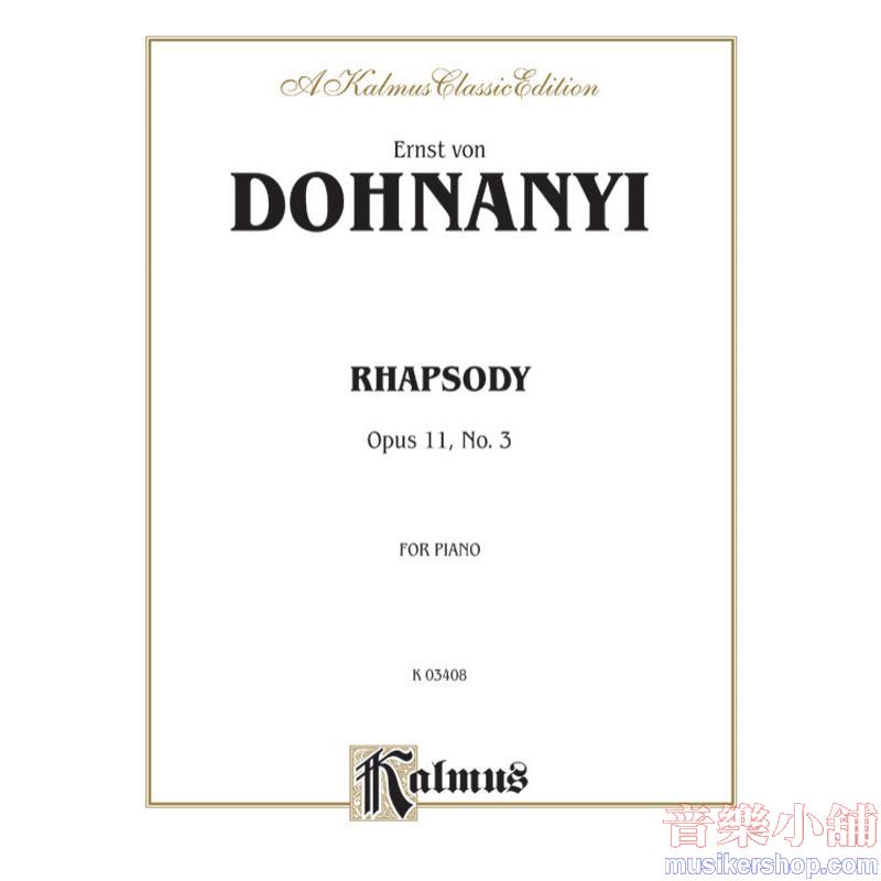Dohnányi : Rhapsody, Opus 11, No. 3