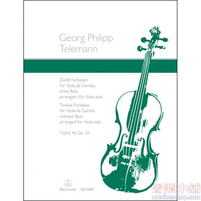 Georg Philipp Telemann : Twelve Fantasias for Viola da Gamba without Bass TWV 40 : 26–37 (Performance score)