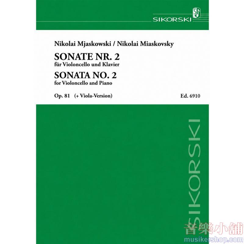 Nikolai Myaskovsky : Cello Sonata No. 2 for Cello or Viola and Piano