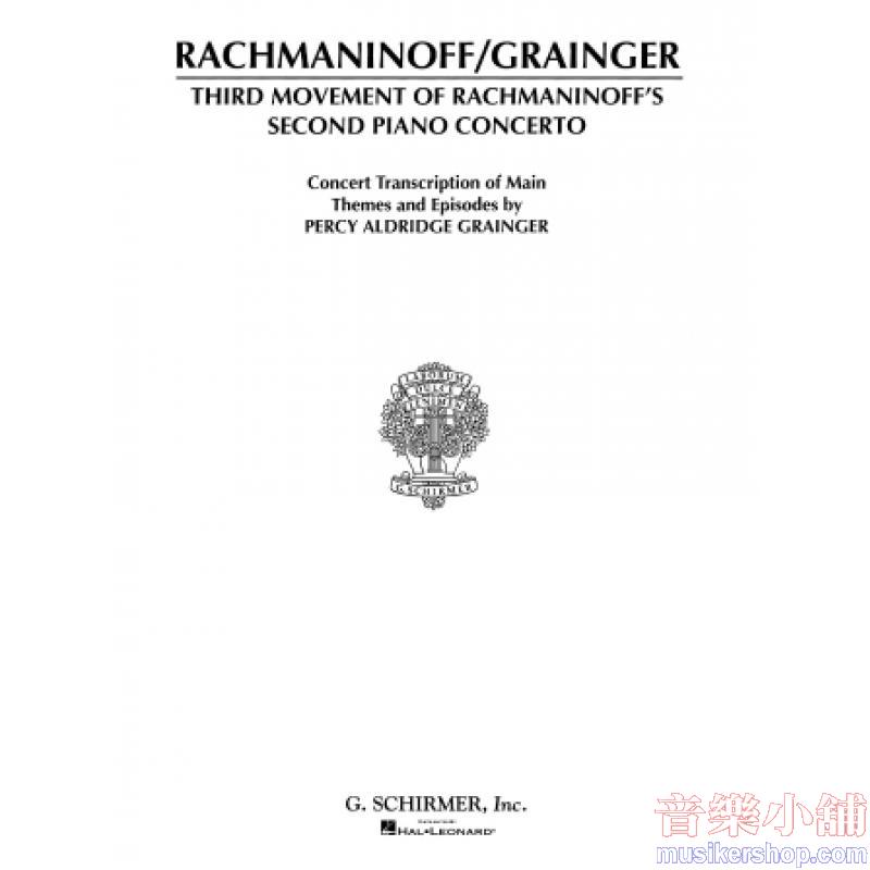 Sergei Rachmaninoff : Concerto No. 2, Op. 18 – 3rd Movement (Piano Solo)