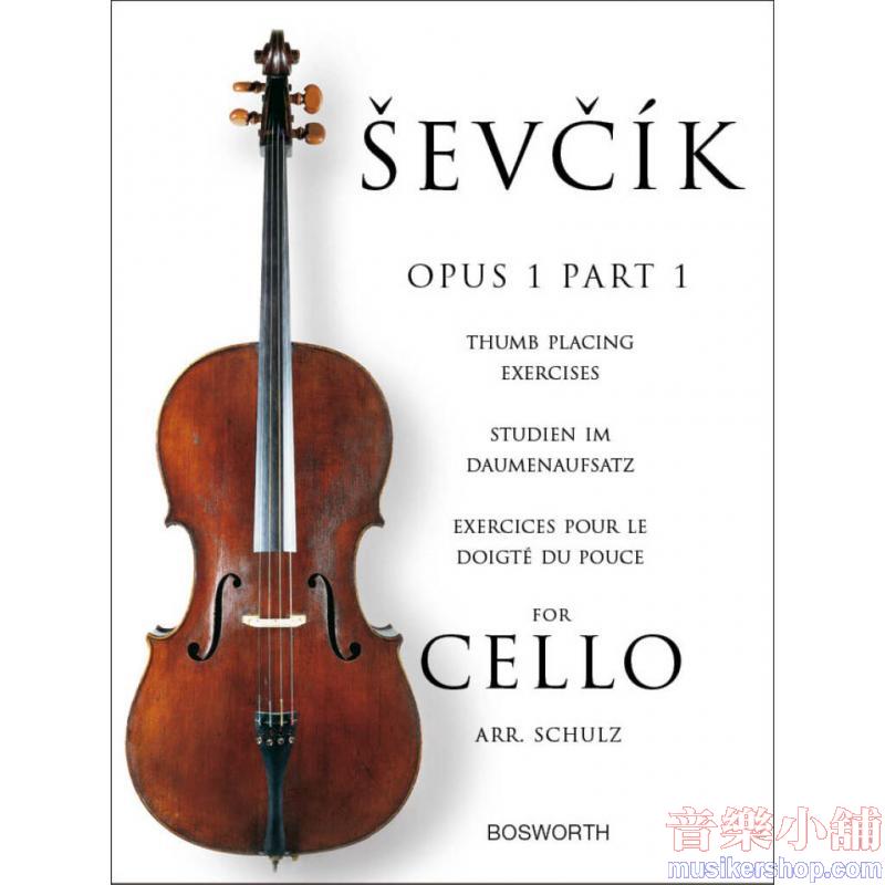Sevcik for Cello : Op. 1, Part 1 : Thumb Placing Exercises