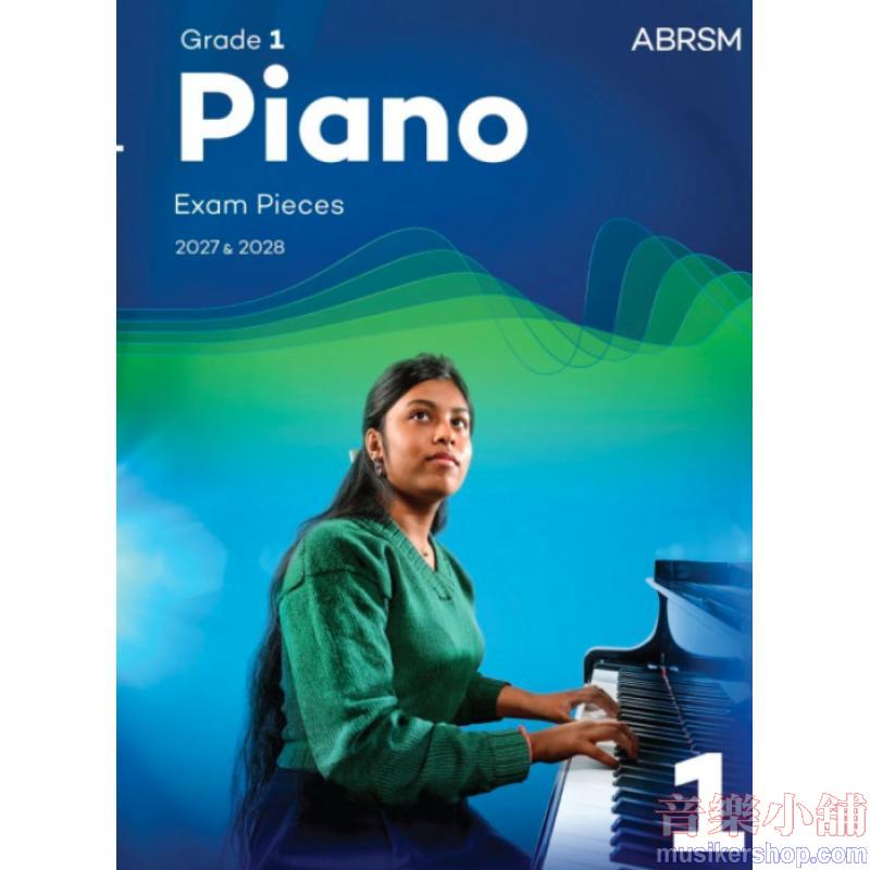 ABRSM Piano Exam Pieces 2027 & 2028,Grade 1