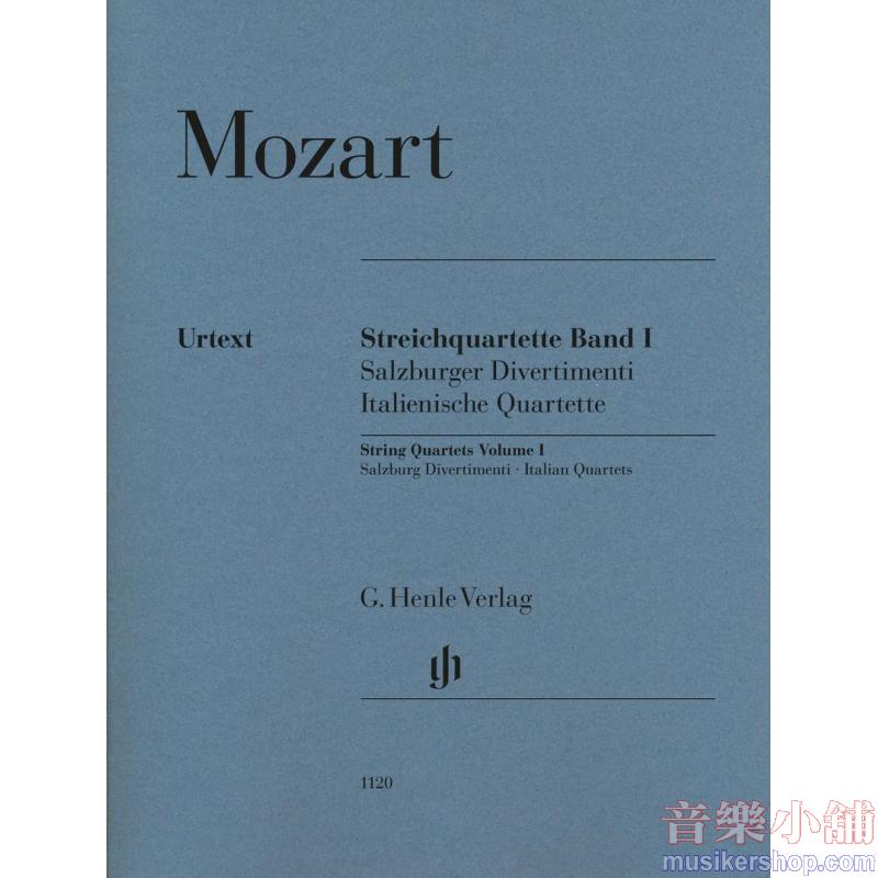 Wolfgang Amadeus Mozart : String Quartets Volume I