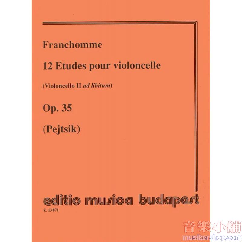 Franchomme : 12 Etudes, Op. 35 (with Cello II ad libitum) Cello Solo or Cello Duet
