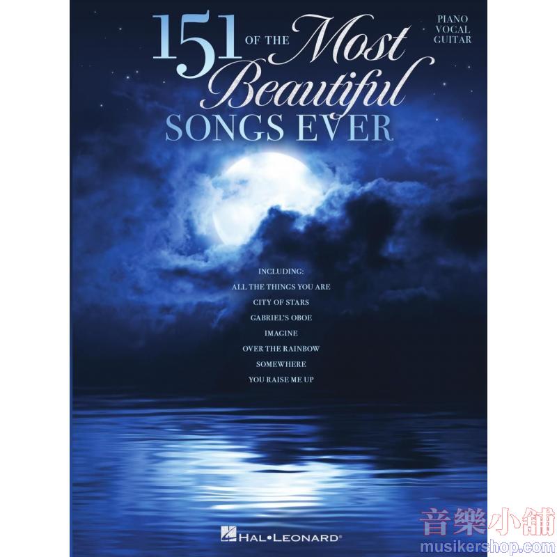 151 of the Most Beautiful Songs Ever Piano/Vocal/Guitar Songbook