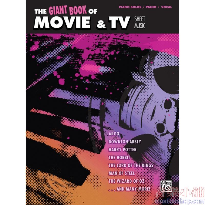 The Giant Book of Movie & TV Sheet Music Piano/Vocal/Guitar