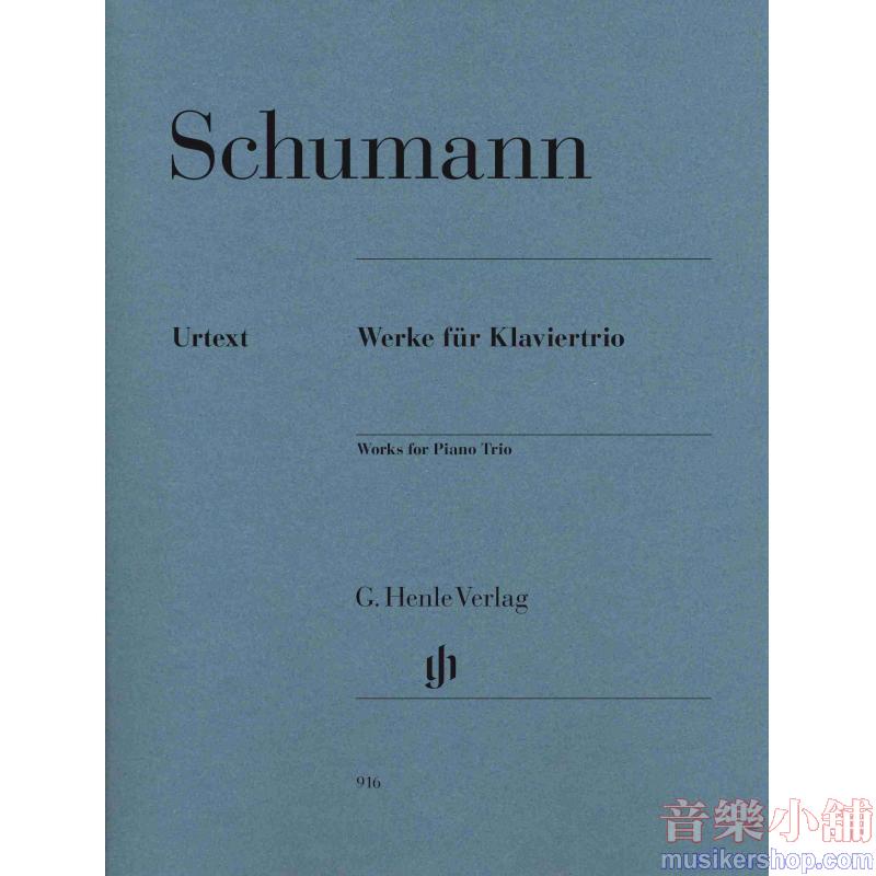 Robert Schumann : Works for Piano Trio Piano Trio (Op. 63, 80, 110, 88)