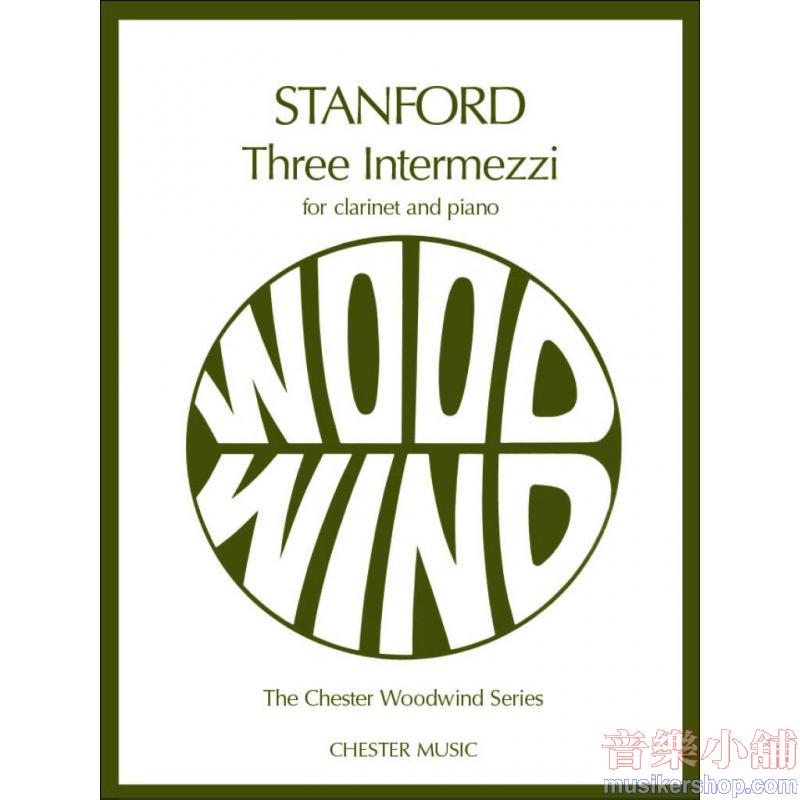Stanford : 3 Intermezzi, Op. 13 for Clarinet and Piano