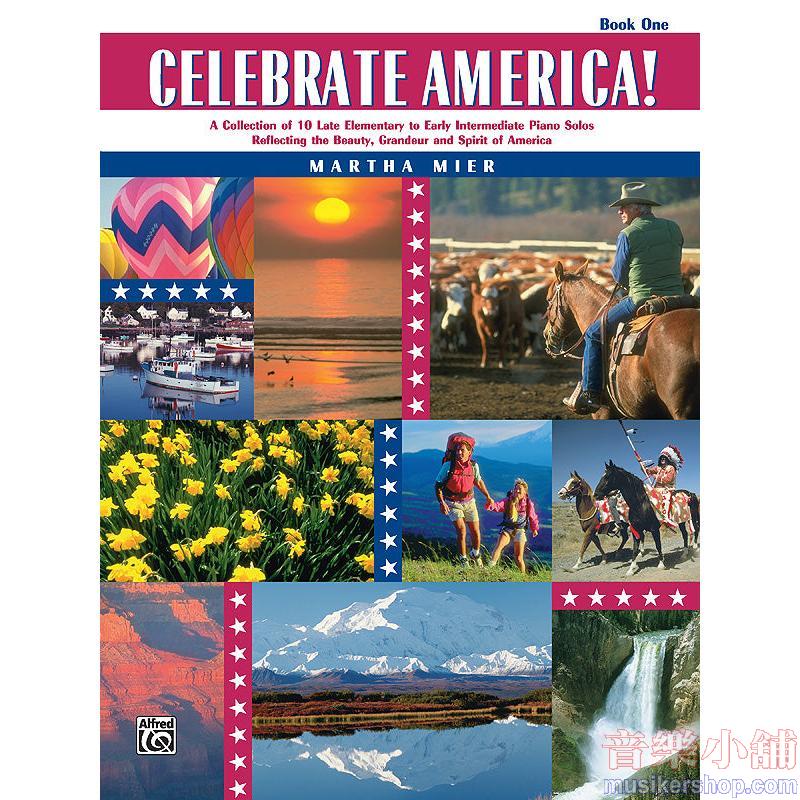 Martha Mier : Celebrate America!, Book 1