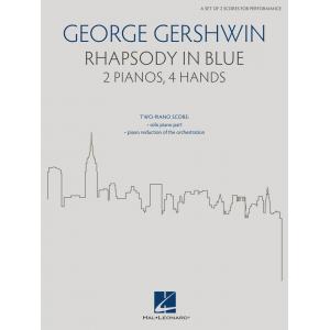 George Gershwin : Rhapsody in Blue for 2 Pianos, 4 Hands 2 Pianos, 4 Hands