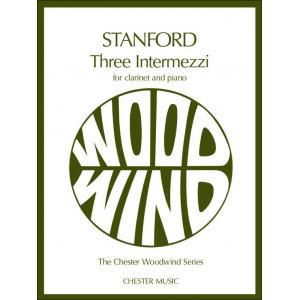 Stanford : 3 Intermezzi, Op. 13 for Clarinet and P...