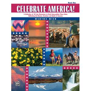 Martha Mier : Celebrate America!, Book 1