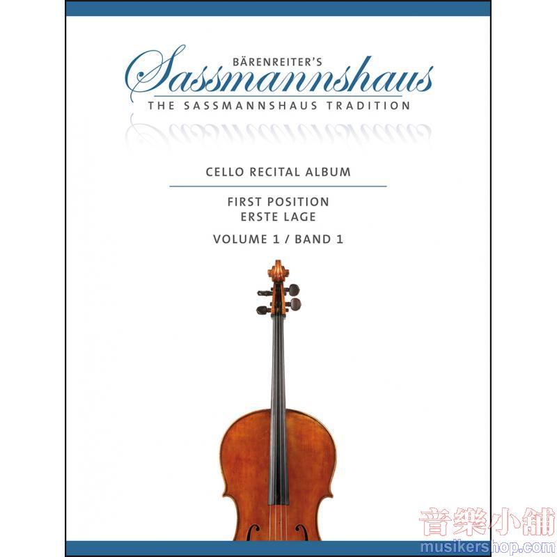 Cello Recital Album, Volume 1 18 Recital Pieces in First Position
