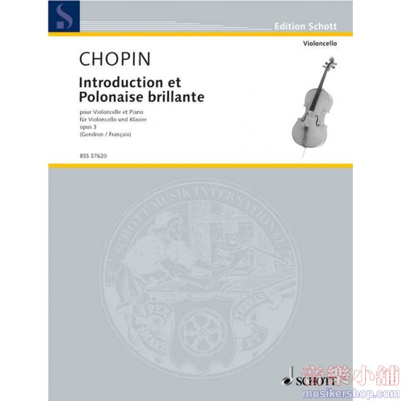 Frédéric Chopin : Introduction et Polonaise brillante, Op. 3 Cello and Piano