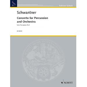 Joseph Schwantner : Percussion Concerto