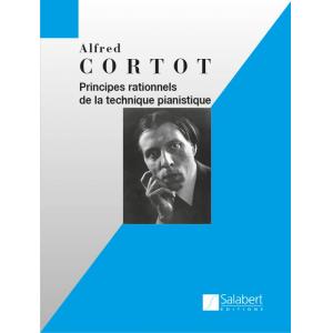 Alfred Cortot : Rational Principles of Pianoforte ...