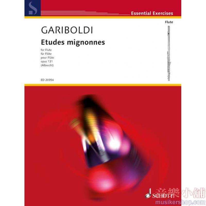Giuseppe Gariboldi : Etudes mignonnes, Op. 131 for...