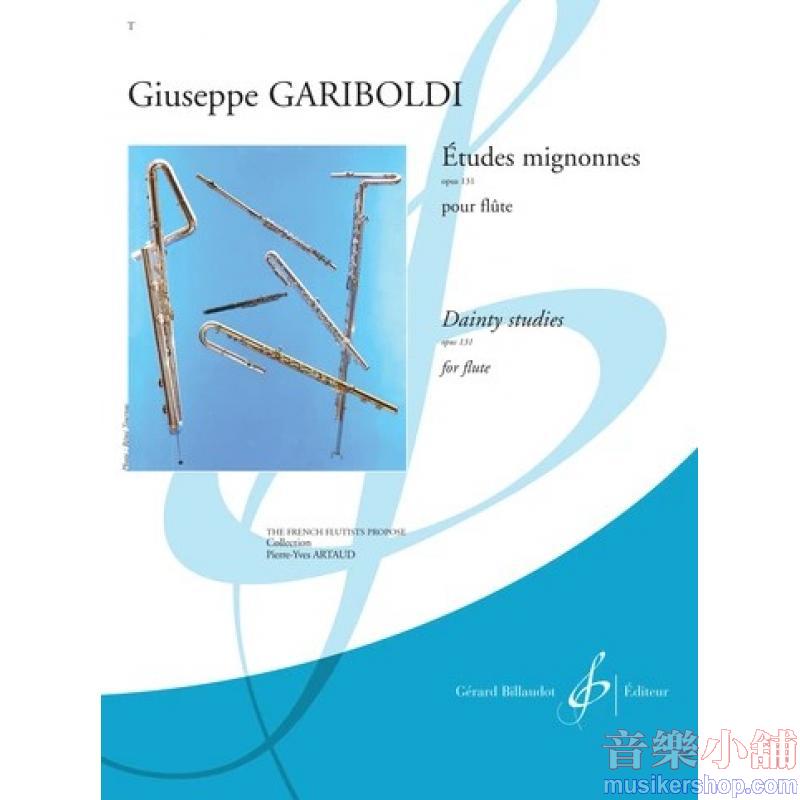 Giuseppe Gariboldi : Etudes mignonnes, Op. 131 for Flute