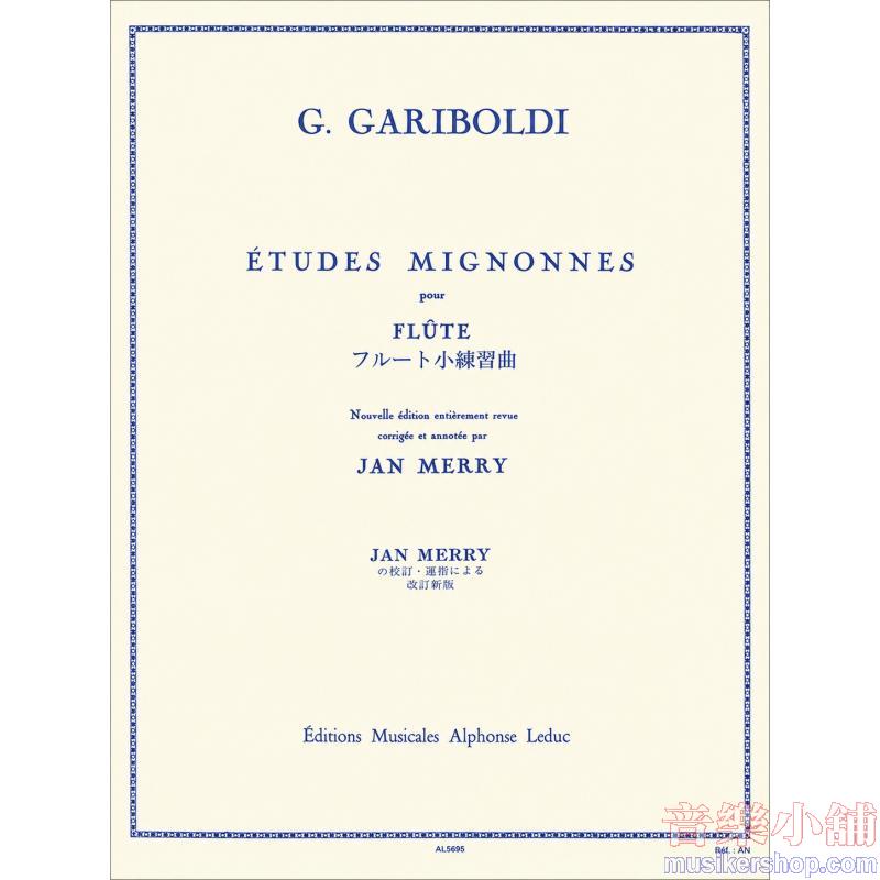 Giuseppe Gariboldi : Etudes mignonnes, Op. 131 for Flute