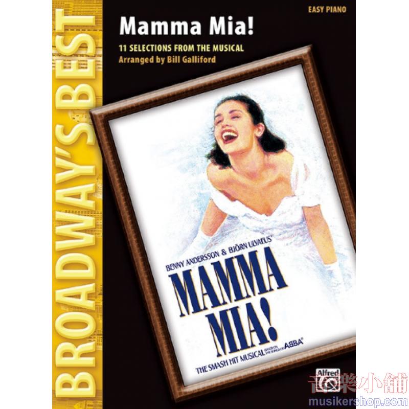 Mamma Mia! (Broadway's Best) – Selections from the...