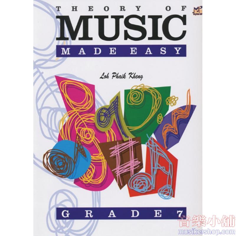 Theory of Music Made Easy, Grade 7